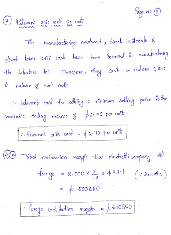 NO (3) Rlevant onit co rpr ont The manubadiing overhead divect maenials e been ctedmanupachuing direct labo unit cosh have Th