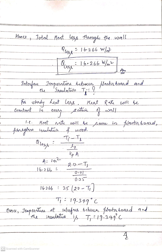 Hence, Total Meat loss through the wall = 16.266 W/m² a los QUOSE - 16.266 W/m2 Am the Interface Temperature between Master b