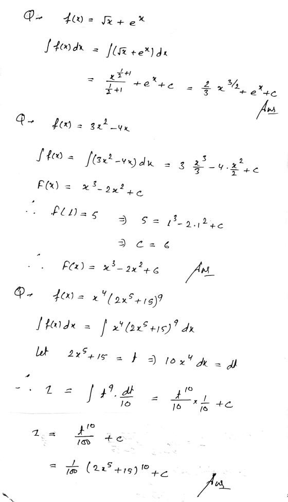 Q- 7(x) = Set ex I f(x) dx = 1 (5x + e*) de ežti = te tc *+1 3/ 2e te Qe f(x) = 3 e²_ux s f(x) ((3x² - 4x) du 3 10 3 25 -4.2