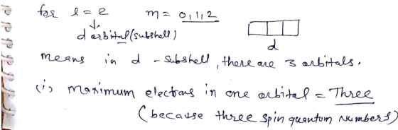 for ear maoil12 TI darbital (subshell means in d - Substell, there are 3 d PP APAPIJA orbitals. (is maximum electrons in one