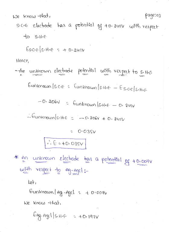 page 03 be Know4hat s.C.e electvode has a polertial of to. auiv wfth vespect to S.HE Hence, The unknown electvode polentia wr