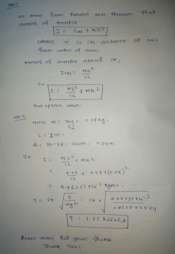 No- that freom Parcallel knoco Loe ax es inerctia moment of I = ICM t MIT2 coherce is its of clistance axis freom centree of