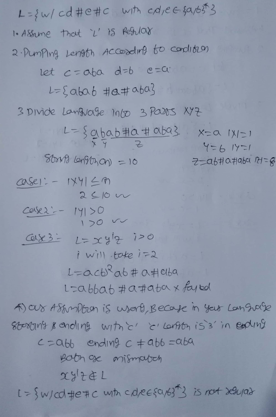 L={w/ cd #e #c with cd, CE {916343 lo Assume that is regulay 2. Pumping Length According to condiozen Let c = aba d=6 L=&abab