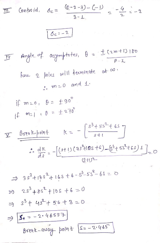 I Centroid, bo- (0-2-3) - 6-1) 3-1 2-4 -2 - 3-2 10c=-2 / TV Angle of asymptotes, 0 = † (2m+1) 180 P-2 at ao. here a boles wil