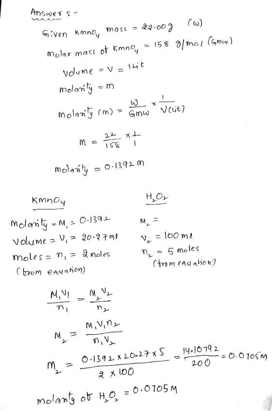 Answer o- Given Kmno, mass - 22.00 g (a) Molar mass of km nay = 158 g/mol (Gmw) volume = V = llit molanty = m molasty (m) - w