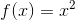 f(0) = 1