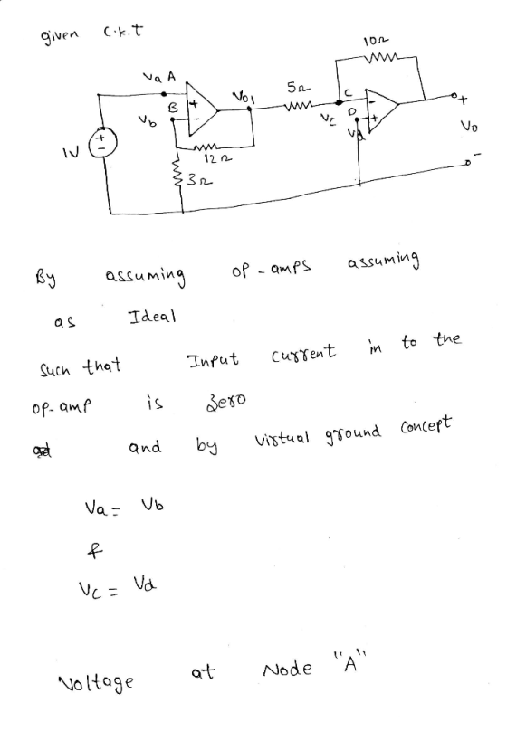 Cikt given 102 NGA 5. VO + B vo ve Vo 121 32 assuming By assuming op - amps Ideal as to the in Input current Such that is op-