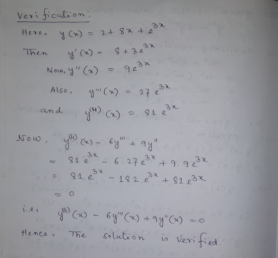 Verification: dorg ъс Here, ч (1) = 2+ 8 x + Then a(х) - 3 3 Now, Ч (1) 9e3x A). So, 5 27 е lot and 9 ( x) 4) ) = 91 с 2 N