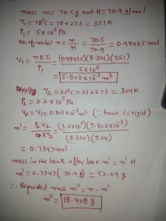 mass m 70.Sg and H- 70.9 3/mo Tiニ78℃こ78+273 こ 351K 70.5 No10f moles m 0.99435mol 70.9 MRTI (099435)(8-314) (351) PI SX105 .80