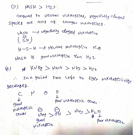 ca Mas H > 1725 compared to Neutral nucleophiles, negatively charged species are acts as stronger Nucleophiles. Wash Negative