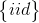 \begin{Bmatrix} iid \end{Bmatrix}