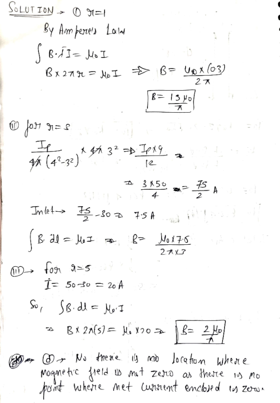 SOLUTION 0 r=1 By Amperes Lain I B. II= Mo I Bx 274 = Mo I = BP UP X (03) 27 3 . 3850 o jos ras 4 X 4* 32 Ipxq t isode 44 (4