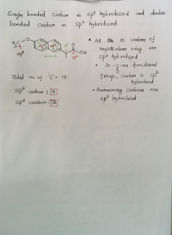 Single bonded carbon bonded carbon s is sp hybridksed and double sp hybridised All carbons 0f the H C 10 Sp2 naphta alene yg