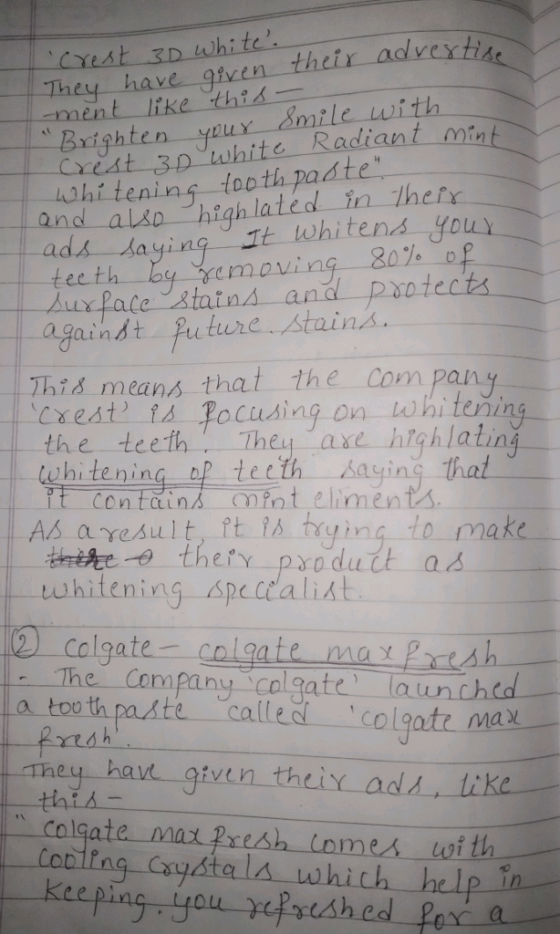 given their addvexti They have- ment like th Brighten Yu Smile with hita Radiant min crest Whi tening tooth paate in their 80% of LAD- high-lated ads sayinj t h Ve nmb Auxfale stains and protects ainst Puture stains This means that the com pany Cxest is focusing on whiten the teeth Theyaxe highlating hitening tecth sayin contains (mfot elimen tA As aresult, tt ts tying to make a x The Company calgate launchcd a tooth paste calle icolgate ma They. Aave-given thuy add like thiá Colga cooiing Coustals which hele Kee pin xesh tomes wi th