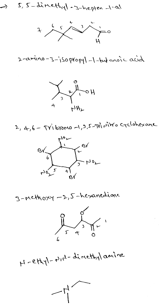 - 5,5-dimethyl a3-hepten al-al 2-amino-3-isopropy 1 --but anoic acid tokoh * Đ> 2, 4,6 Tribromo 19,5-trinitro cyclohexane II