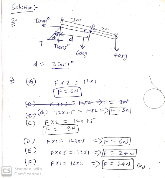 Solution ? Tsinas K 3m - sh. 2m : ; most di . I Tosts . Goxg 400g d = 3 cosso F X2 = izxi TF56w) (B) 12x0.5 = EXZ=> F= 30t re