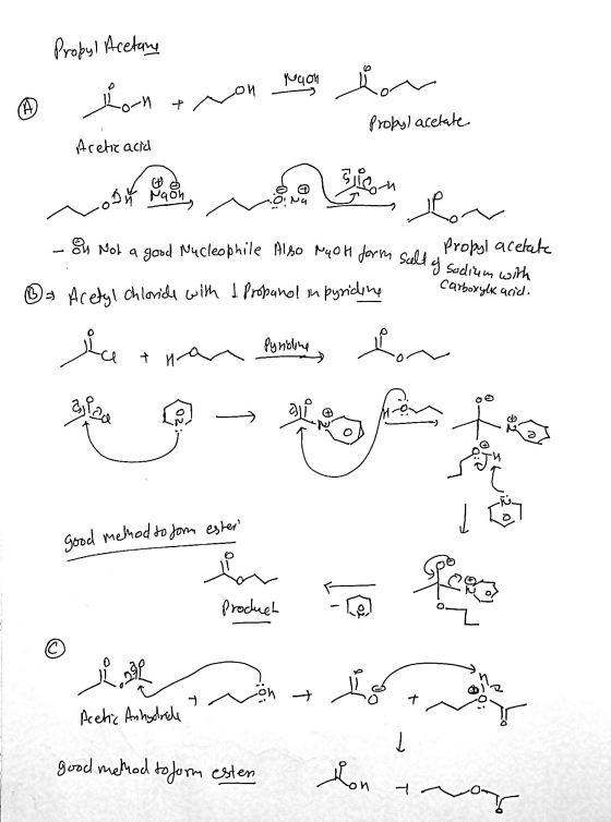Propyl Acetane ® in thon nach you Propyl acetate Aretire acid su Not a good Nucleophile le Also Also MyoH form scelt MyoH Pro