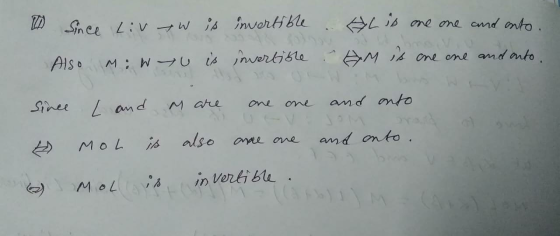 Sin ce L:v yW is învertfble AL iB one one cmd onto. Also AM Is one one amd anto. M:WYU is invertible Sinee L and M are and on