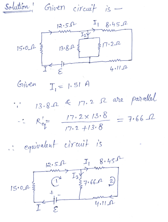 Solutionven cireit is 1 8.4s. 2 7.22 3.82 4.110 Given T SI are paralle 13.8- 17.2x 13.8 7.2 +13. 8 R!= = 7.661 equivelent cra