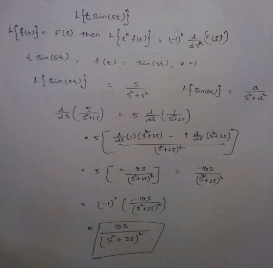t{t Sin(st)} i{fw} = F(s) then dhe te 659) tsin (st), tt) = sin(st), k=1 L{s (+) . . [saumuj as ps) - så stos) Lest 24) (3725