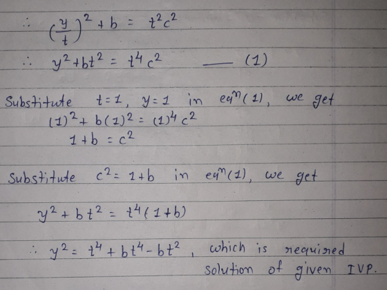 .) ² + b = 2² 2² y² +bt2 = +42 - (1) we get Substitute t = 1, y = 1 in ean (1) 11) ²+ b(2)2 = (2)4 (2 1 + b = c2 Substitute c