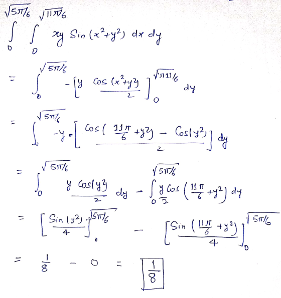 15% VIITO s xy Sin (x²+42) de dy o /517/6 Cos (x²tyy hp O 57% -y Cos ( 117 +y3 Cosly? 2 /51T/ 51/6 y Cosly? Pop 2 드 dy - Saco