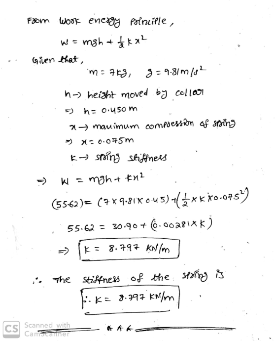 .. From Wook energy principle, ne = mgh it a ka? Given that m=768, 9=9817/02 n-) heisht moved by collar =) h= 0.450m a manimu