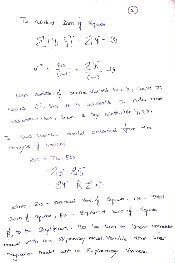 Te residual som of Square (4-4) - 24– cr at ons in a (n-1) heith addition of anothoe Variable fes Xp cawes to reduce then it