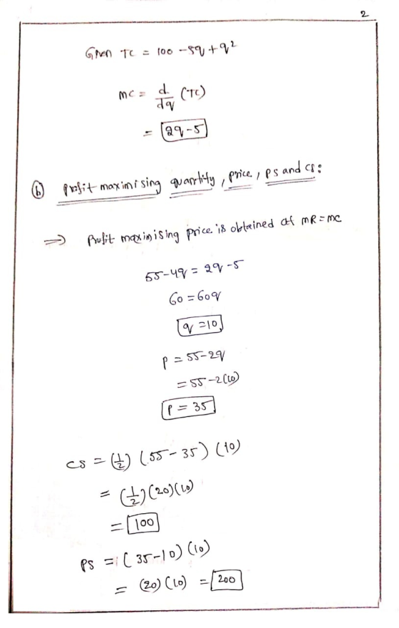 Glen 10 = 100 --5V +92 me = da (10) - (29-5 | © profit maximising quantity, price / ps and c: >) Pulit maximising price is ob