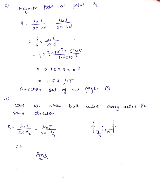 at field point P2 Magnetic ho أمال 27-2d 20:30 x Moi 6 złd = = ve = 4x2x1027 x ver - 0.1539 x 165 ? 1.54 UT Direction out of