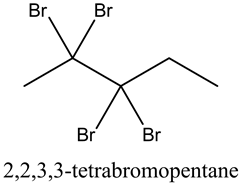 Br Br
2,2,3,3-tetrabromopentane