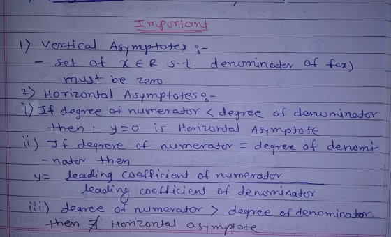 Important 17 vertical Asymptotes of set of XER sot denominator of fex) must be zero. 2) Horizontal Asymptoteso- i) If degree