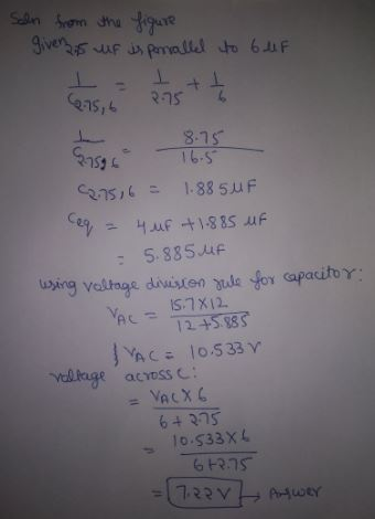 Sohn from the figure givers WF is permalled to buf test to 275, 275 6 C275,6 = 1885 uf leq = 4 uf +1.885 uf 5.885 UF using vo