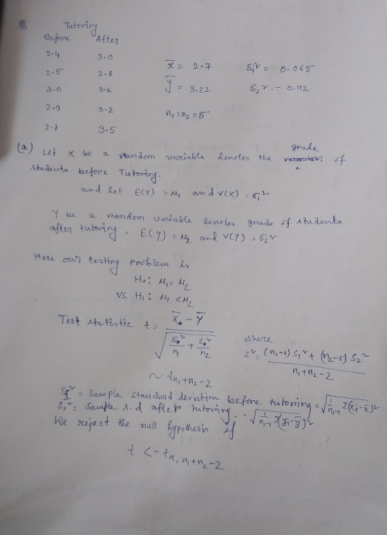 Tutoring After Before 2.4 3.0 2.5 2.8 X = 2.7 J = 3.22 S = 0.065 S₂ r.= 0.112 3.0 3.6 2.9 3.2 1,0225 2.7 3.5 grade resoroton