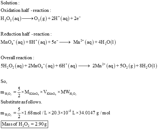 Solution : Oxidation half - reaction : H,02(aq) 02(3)+2H* (aq) + 2e Reduction half - reaction : MnO,- (aq) +8H* (aq) +5e Mn2+