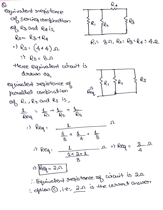 Ra RI 3R2 equivalent seesistance of serviescombination of R3 and Rais, Rs RotRA -> Rs (4+4), = Rs=84 Hence equivalent wiant