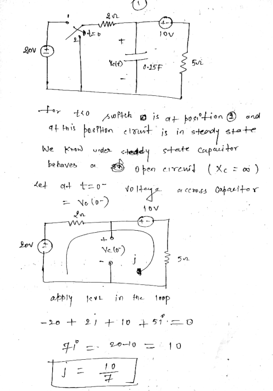 to ov + lov Yello) sur 0.157 toy We under txo switch is at position ② and at inis posption erruit is in steady state state ca