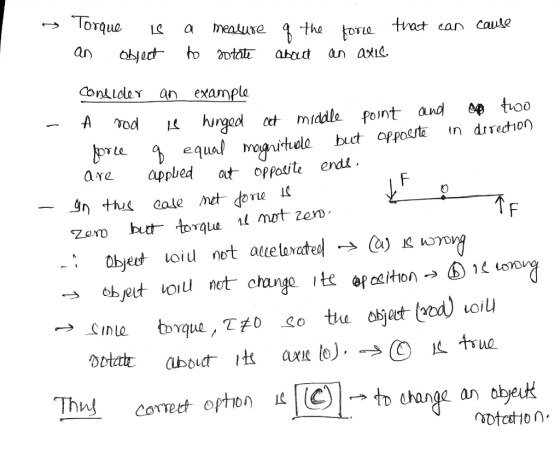If af » Torque is a measure q the force that can cause an object to sotate about an axis. coneider an example - H rod b hinge