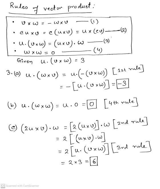 Rudes of vector product: . Uxw = W xu cuxo . W Xw= (1) = e(uxu) = Ux (eu) ----(2) ..(vxw) = (Uxu). (3) (4) u. (vxw) - 3 :(wxv