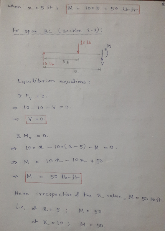 when 1o* 5-50 L r M - For BC (sechon 2-2): spam M 5 ft 10 Lb Equilibrim equations =0. V lo-lo V = 0. ΣΜ., O Y 10(R-5) -M 0. L