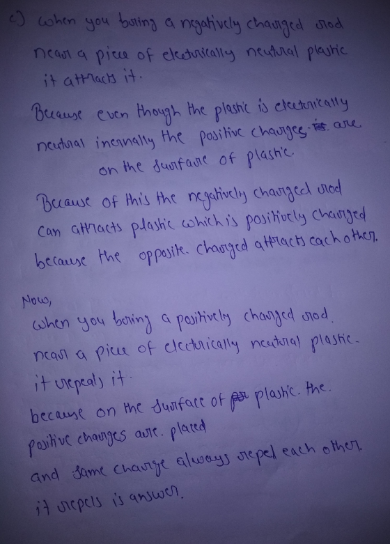 ohn you bating a ngativcly chaungcd otad Pice of eletinically neutnal plautic it attlach it Buust even Bhongi Hhe plashc is c