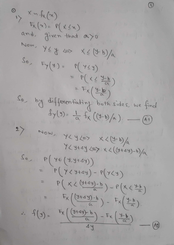 o xuf(x) 7 Ex(x) = P(x{) and given that ayo Now, YLY <=> XL (Y-b/a So, Fy(Y) = P(YLY) = P(x L 9-b = Ex(y-b) So, by different