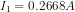 I_1=0.2668A