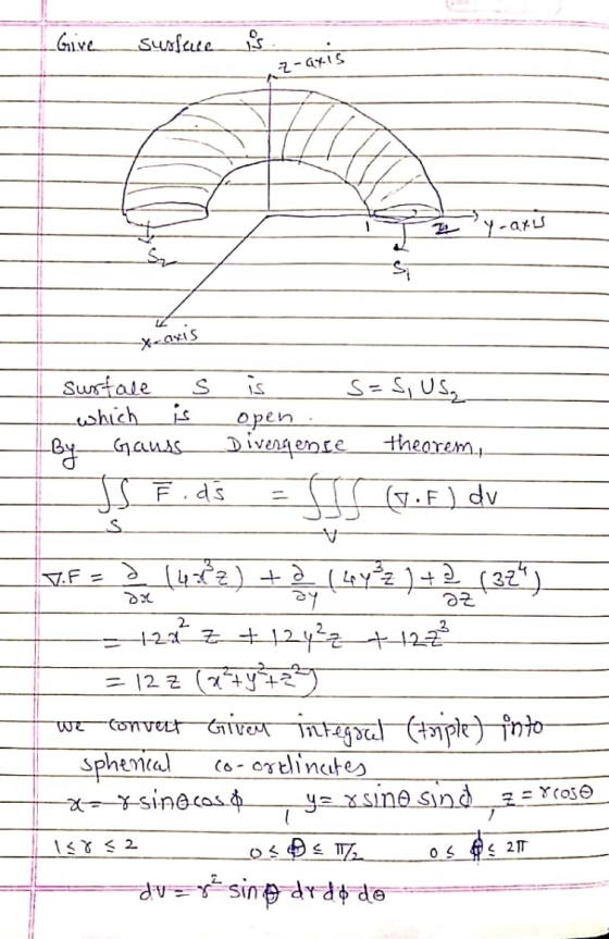 Give susfence is z-axis 2 y-ayu Sze si xaris s By Gauss. S V.F = a dx az 2 sustale is s=s, US which is open Divergence theore