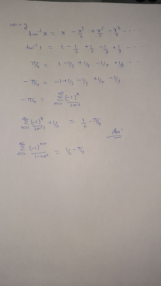 brim x = x, ust - tus - 27 ton = 1 1-5 + 3 / 4 + TV4 = 1-1½ + ls -17 + 1/g - Tlly - 1+1/3 - 1/5 +1/2 - 1/9 ch - T1/4 = na 2n-
