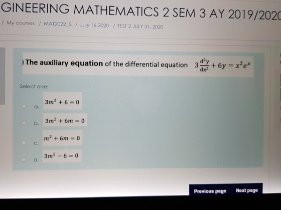GINEERING MATHEMATICS 2 SEM 3 AY 2019/2020 / My courses / MAT2022 S / July 16 2020 / TEST 2 JULY 31, 2020 The auxiliary equat