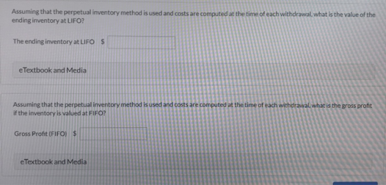 Assuming that the perpetual inventory method is used and costs are computed at the time of each withdrawal, what is the value