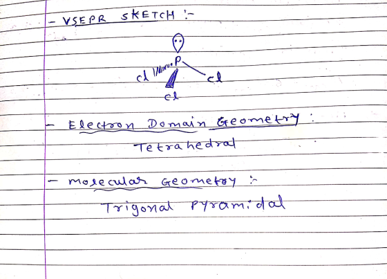 VSEPR SKETCH : Electron Domain Geometry : Tetrahedrat molecular Geometry & Trigonal pyramidat