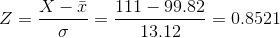 Z=\frac{X-\bar{x}}{\sigma}= \frac{111-99.82}{13.12}=0.8521