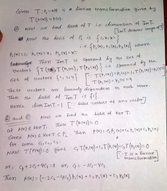 U Given Tip IR is a linear transformation given by T (P(x)) = p (2). @ Now we find Rnk of T i.e. dimension of Im T. [IMT deno